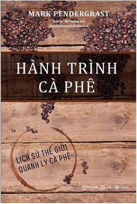 Hanh Trinh Ca Phe